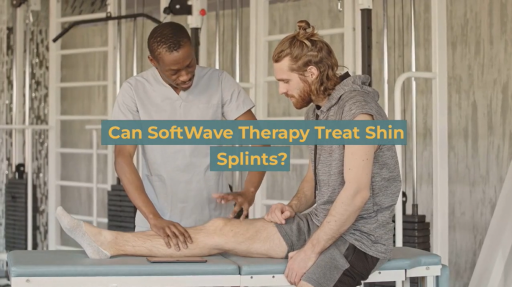 Can SoftWave Therapy Treat Shin Splints?