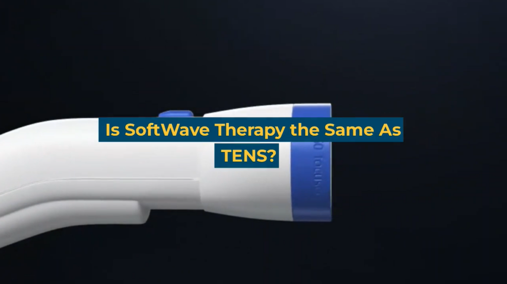 Is SoftWave Therapy the Same As TENS?