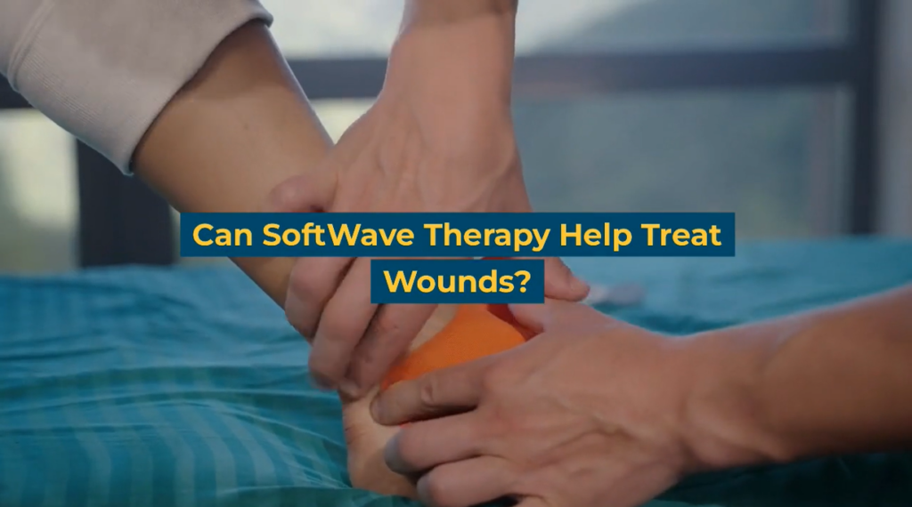 Can SoftWave Help Treat Wounds?